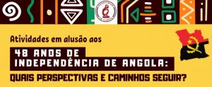 Seminário: 48 anos de Independência de Angola